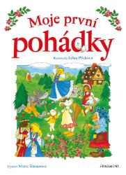 Moje první pohádky Moje první pohádky