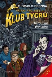 Klub Tygrů – Tajný úkol pro upíra Klub Tygrů – Tajný úkol pro upíra