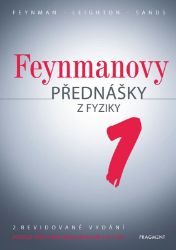 Feynmanovy přednášky z fyziky - 2. revidované vydání - 1. díl - Richard Philips Feynman,Robert B. Leighton,Matthew L. Sands - Vysokoškolská výuka a VOŠ Feynmanovy přednášky z fyziky - 2. revidované vydání - 1. díl