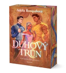 Duhový trůn - Adéla Rosípalová - Fantasy knihy pro děti Duhový trůn