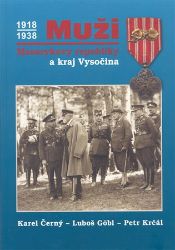 Muži Masarykovy republiky a Kraj Vysočina