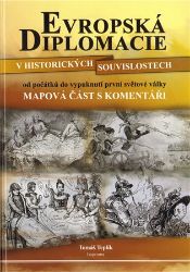 Evropská diplomacie v historických souvislostech od počátků do vypuknutí první světové vál