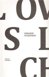 Veslovat ve slovech Veslovat ve slovech