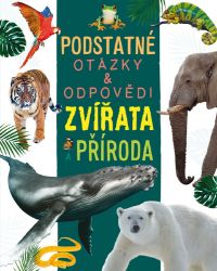 Zvířata a příroda - Rebecca Kealy,Nicola Deschamps - Encyklopedie pro děti Zvířata a příroda