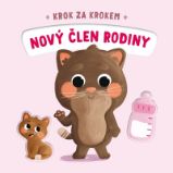 Nový člen rodiny - Giulia Pesavento - Leporela pro děti Nový člen rodiny