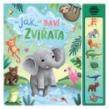 Jak se baví zvířata - zvuková kniha Jak se baví zvířata - zvuková kniha