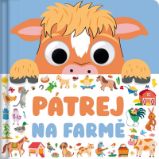 Pátrej na farmě - Hannah Campling - Knihy pro první čtení Pátrej na farmě