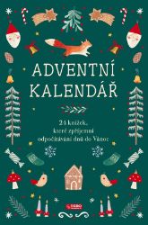 Adventní kalendář - SallyAnn DelVino - Básničky a říkadla pro děti Adventní kalendář