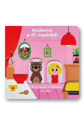 Mášenka a tři medvědi Moje malá loutková knížka Mášenka a tři medvědi Moje malá loutková knížka