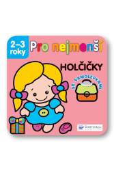 Holčičky - Pro nejmenší - Hry a aktivity pro děti Holčičky - Pro nejmenší