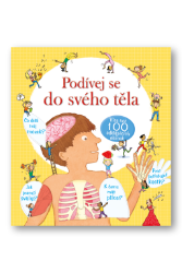 Podívej se do svého těla - více než 100 odklápěcích okének