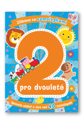 Zábava se samolepkami pro dvouleté - Samolepkové knihy pro děti Zábava se samolepkami pro dvouleté