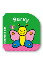 Barvy - pro děti od 1–3 let - Leporela pro děti Barvy - pro děti od 1–3 let