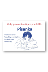 Písanka - Velký pracovní sešit pro první třídu Písanka - Velký pracovní sešit pro první třídu