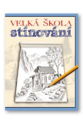 Velká škola stínování - Zdraví, hubnutí a sport Velká škola stínování