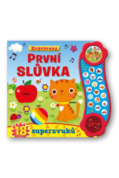 První slůvka - 18 superzvuků - Zvuková leporela První slůvka - 18 superzvuků