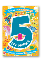 Zábava se samolepkami pro pětileté - Samolepkové knihy pro děti Zábava se samolepkami pro pětileté