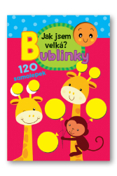 Bublinky - Jak jsem velká? - Dětské knížky poznávání barev Jak jsem velká? - Bublinky