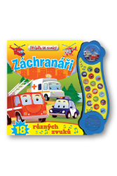 Příběh se zvuky: Záchranáři /18 různých zvuků Příběh se zvuky: Záchranáři /18 různých zvuků