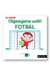 MiniPEDIE Objevujeme svět! Fotbal