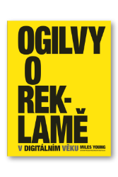 Ogilvy o reklamě v digitálním věku
