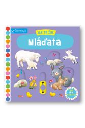 Mláďata - Jak to žije - Ag Jatkowska - Knihy pro dívky Mláďata - Jak to žije