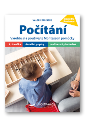 Počítání - Vyrobte si a používejte Montessori pomůcky Počítání - Vyrobte si a používejte Montessori pomůcky