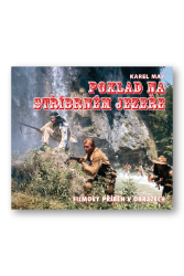 Poklad na stříbrném jezeře - Kniha o filmu Poklad na stříbrném jezeře - Kniha o filmu
