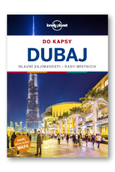 Dubaj do kapsy - Lonely Planet - Andrea Schulte-Peevers - Podle země Dubaj do kapsy - Lonely Planet