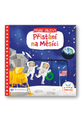 První objevy - Přistání na Měsíci První objevy - Přistání na Měsíci