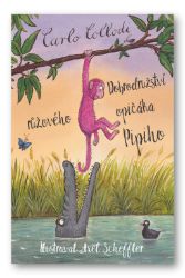 Dobrodružství růžového opičáka Pipiho - Alessandro Gallenzi,Carlo Lorenzi Collodi - Dobrodružné knihy pro děti Dobrodružství růžového opičáka Pipiho
