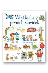 Velká kniha prvních slovíček - Mairi Mackinnon - Populárně naučná literatura pro děti Velká kniha prvních slovíček