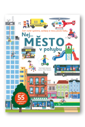 Nej... MĚSTO v pohybu