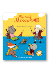 Můj malý Mozart - Zvuková knížka - Emilie Collet - Leporela pro děti Můj malý Mozart - Zvuková knížka