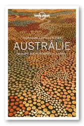 Poznáváme Austrálie - Lonely Planet Poznáváme Austrálie - Lonely Planet