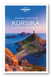 Poznáváme Korsika - Lonely Planet Poznáváme Korsika - Lonely Planet