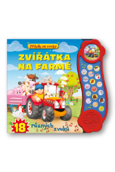 Příběh se zvuky: Zvířátka na farmě / 18 různých zvuků Příběh se zvuky: Zvířátka na farmě / 18 různých zvuků