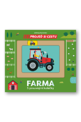 Projeď si cestu - Farma - Johnny Dyrander - Leporela pro děti Projeď si cestu - Farma