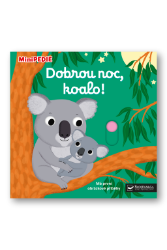 MiniPEDIE Dobrou noc, koalo! - Leporela Svojtka MiniPEDIE MiniPEDIE Dobrou noc, koalo!