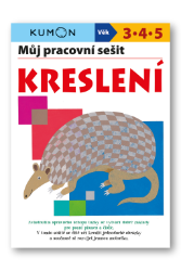 Kreslení - Můj pracovní sešit - Motohiro Keira - Knihy pro předškoláky Kreslení - Můj pracovní sešit
