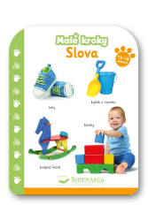 Malé kroky Slova 12-18 měsíců - Leporela pro děti Malé kroky Slova 12-18 měsíců