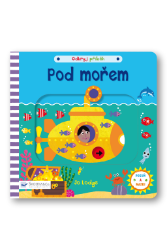 Pod mořem - Odkryj příběh - Jo Lodge - Leporela pro děti Pod mořem - Odkryj příběh