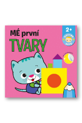 Mé první tvary - Chytré dítě - Vystřihovánky pro děti Mé první tvary - Chytré dítě
