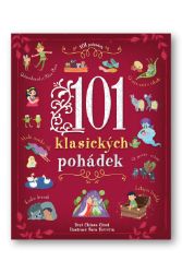 101 klasických pohádek - Chiara Cioni - Pohádky pro děti 101 klasických pohádek