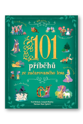 101 příběhů ze začarovaného lesa 101 příběhů ze začarovaného lesa
