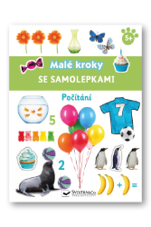 Počítání - Malé kroky se samolepkami 5+ - Leporela pro děti Počítání - Malé kroky se samolepkami 5+