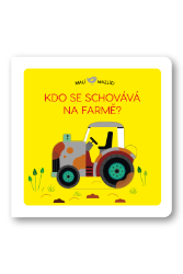Malí mazlíci Kdo se schovává na farmě?