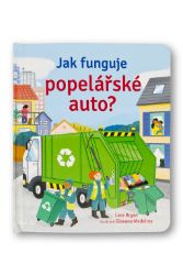 Jak funguje popelářské auto? Jak funguje popelářské auto?