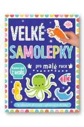 Velké samolepky pro malé ruce Kamarádi z moře Velké samolepky pro malé ruce Kamarádi z moře