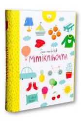 6 miniknížek - Mimiknihovna - Leporela pro děti 6 miniknížek - Mimiknihovna